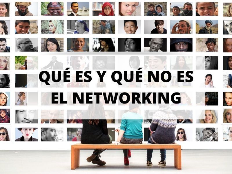 ¿Qué es y qué no es networking?